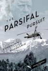 The Parsifal Pursuit - Michael McMenamin, Patrick McMenamin