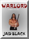 Warlord - Jaid Black