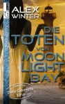 Die Toten von Moonlight Bay - Detective Daryl Simmons 2. Fall - Alex Winter