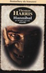 Hannibal po drugiej stronie maski - Thomas Harris