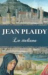 La italiana - Jean Plaidy