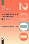 Social Policy Towards 2000 - Vic George, Stewart Miller