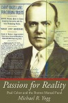 Passion for Reality Paul Cabot and the Boston Mutual Fund - Michael R. Yogg