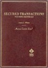 Secured Transactions: Teaching Materials - James J. White