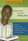 Sharpen Your Report Writing Skills - Jennifer Rozines Roy