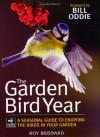 The Garden Bird Year - Roy Beddard