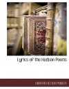 Lyrics of the Hudson Poems - Horatio Nelson Powers