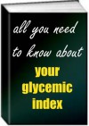 All You Need To Know About Your Glycemic Index - Jack Earl