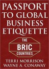 Passport for Global Business Etiquette: The BRIC Countries - Terri Morrison