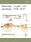 Austrian Napoleonic Artillery 1792-1815 - David Hollins