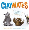 Claymates - Dev Petty