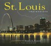 St. Louis Impressions - Scott R. Avetta, Tom Uhlenbrock