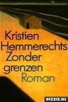 Zonder Grenzen - Kristien Hemmerechts