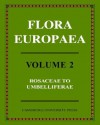 Flora Europaea, Vol. 2: Rosaceae to Umbelliferae - Thomas Gaskell Tutin, V.H. Heywood, N.A. Burges, D.H. Valentine