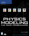 Physics Modeling For Game Programmers - David Conger