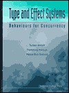 Type and Effect Systems: Behaviours for Concurrency - Torben Amtoft, Flemming Nielson, Hanne Riis Nielson