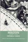 Milton and the Imperial Vision - Balachandra Rajan, Elizabeth Sauer