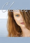 Choices - Anita Louise