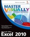 Master VISUALLY Excel 2010 - Elaine Marmel