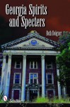 Georgia Spirits & Specters - Beth Dolgner