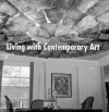 Living with Contemporary Art - Robert Gober, Harry Philbrick