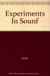 Experiments In Sounf - Beeler, Giusti