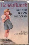 Honey Bunch: Her first Trip on the Ocean - Helen Louise Thorndyke