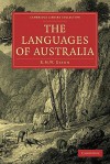 The Languages of Australia - Robert M.W. Dixon