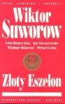 Złoty eszelon - Виктор Суворов, Viktor Suvorov