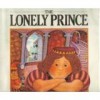 The Lonely Prince - Max Bolliger, Jurg Obrist