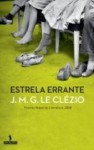 Estrela Errante - J.M.G. Le Clézio