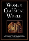 Women in the Classical World: Image and Text - Elaine Fantham, Natalie Boymel Kampen, Helene Peet Foley