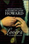 The Lover's Companion - Elizabeth Howard