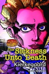 The Sickness Unto Death - Søren Kierkegaard, Variety Art Works