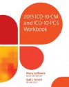 2013 ICD-10-CM and ICD-10-PCS Workbook - Mary Jo Bowie, Gail I. Smith