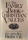 The Family Book of Christian Values: Timeless Stories for Today's Family (Audio) - Stuart Briscoe