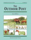 The Outdoor Pony - Susan McBane, Susan McBane