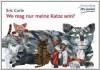 Wo mag nur meine Katze sein? - Eric Carle