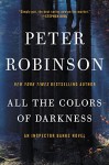 All the Colors of Darkness: An Inspector Banks Novel (Inspector Banks Novels) - Peter Robinson