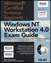 Windows NT Workstation 4.0 Exam Guide, with CD-ROM - Steve Kaczmarek