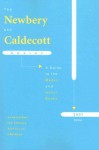 The Newbery and Caldecott Awards: A Guide to the Medal and Honor Books - Association for Library Service to Child