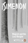 Maigret and the Lazy Burglar - Howard Curtis, Georges Simenon