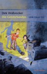 Die Geisterhandys - Little Ghost - Dirk Walbrecker