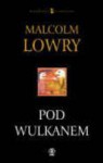 Pod wulkanem - Malcolm Lowry, Krystyna Tarnowska