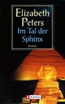 Im Tal der Sphinx - Elizabeth Peters