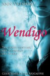 Wendigo (Courtesans of the Apocalypse) - Ann Vremont