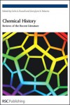 Chemical History - Colin A. Russell, Gerrylynn K. Roberts, N.G. Coley, John Shorter