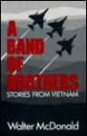 A Band of Brothers: Stories from Vietnam - Walter McDonald, Robert Flynn