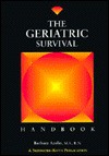 Geriatric Survival Handbook - Barbara Acello