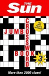 The Sun Jumbo Crossword Book 3: More than 2000 Clues! - HarperCollins, Collins Publishers